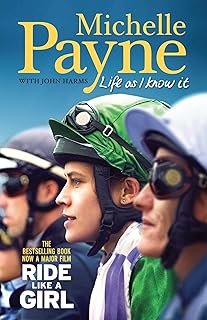 Life As I Know It: Now a major film ‘Ride Like a Girl’: The bestselling book, now a major film ‘Ride Like a Girl’