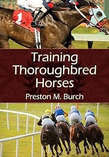 Training Thoroughbred Horses